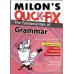 MILON'S QUICK-FIX THE FUNDAMENTALS OF GRAMMAR